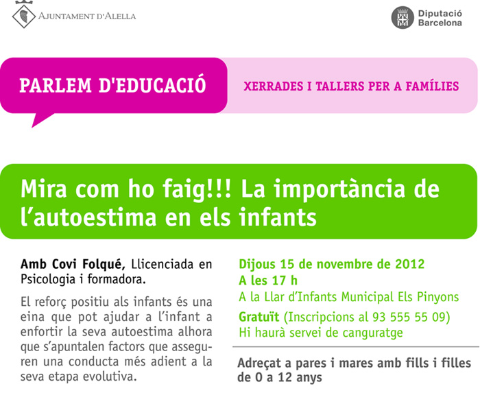 xerrada. Mira com ho faig!!! La importància de l'autoestima en els infants
