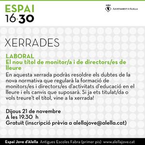 Xerrada. El nou t&iacute;tol de monitor de lleure