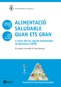 Cartell xerrada alimentaci&oacute; saludable quan ets gran