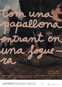 Com una papallona entran a una foguera