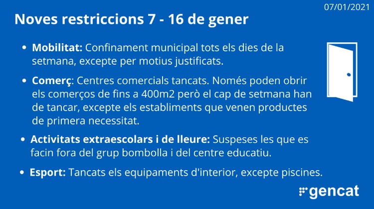 Noves mesures restrictives 7 de gener