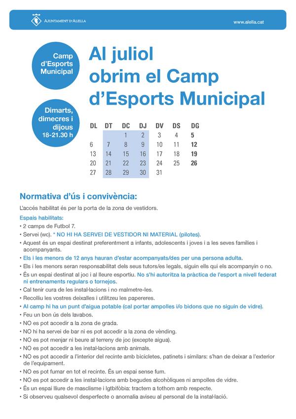 Al juliol obrim el camp d'esports