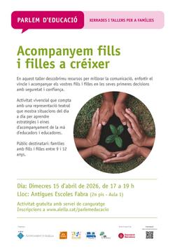 Acompanyem a cr&egrave;ixer els meus fills i filles